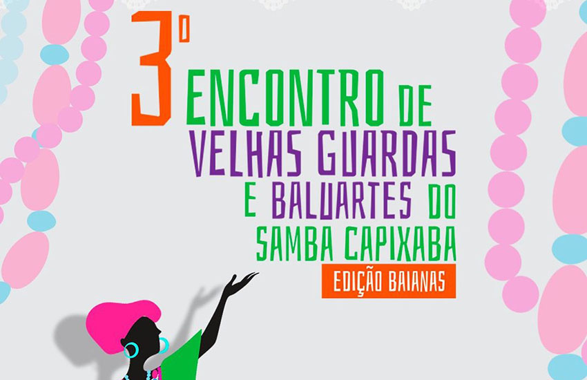 Instituto Raízes promove terceiro encontro de Velhas Guardas e Baluartes do Samba Capixaba