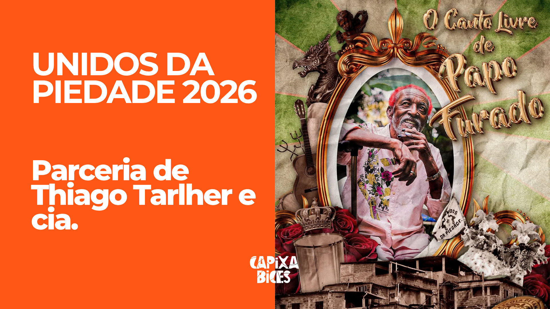 Piedade 2026: Samba da parceria de Thiago Tarlher e cia.