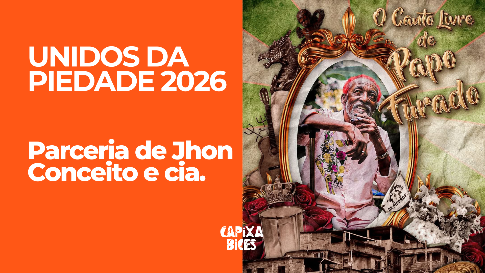Piedade 2026: Samba da parceria de Jhon Conceito e cia.