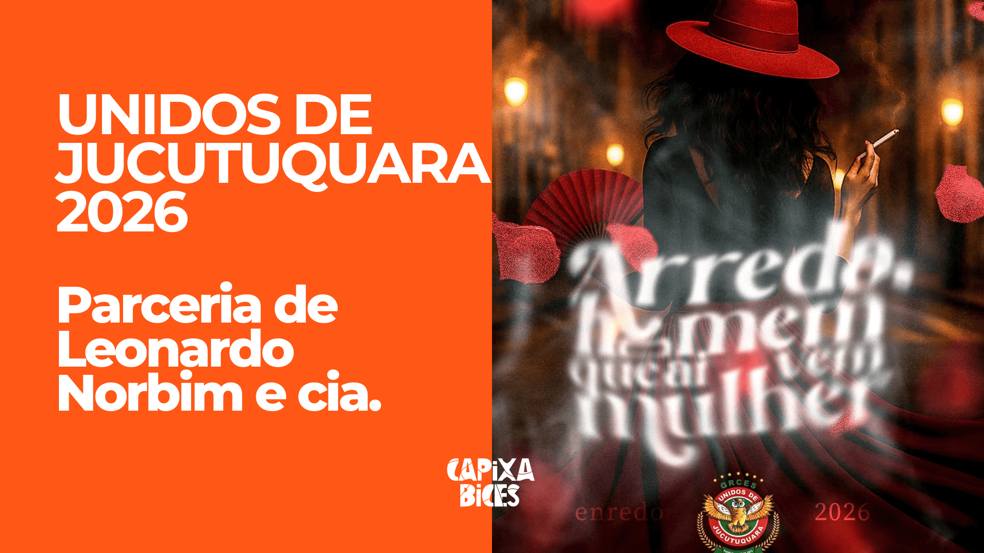 Jucutuquara 2026: Samba da parceria de Leonardo Norbim e cia.