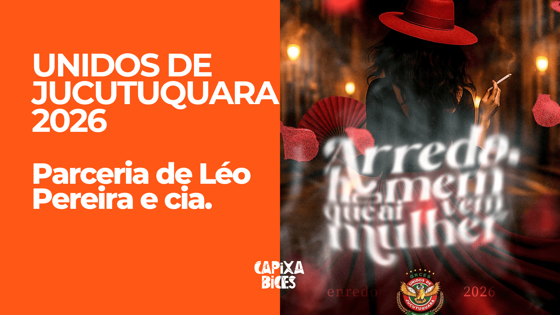Jucutuquara 2026: Samba da parceria de Léo Pereira e cia.
