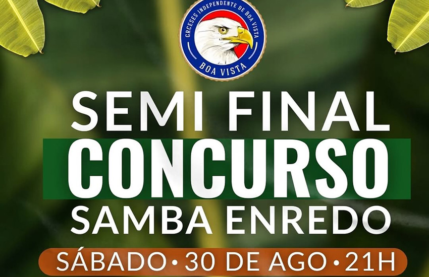 Semifinal do concurso de samba-enredo da Boa Vista 