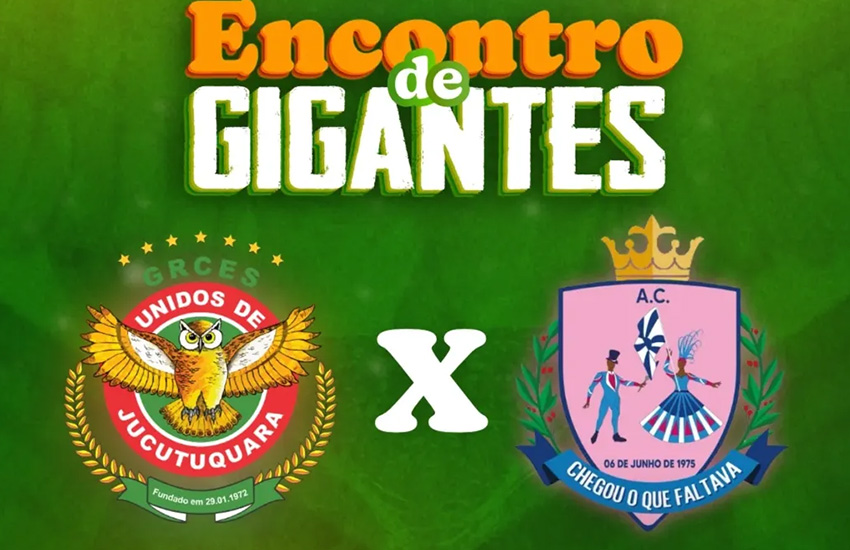 Encontro de gigantes na quadra da Jucutuquara. Convidada: Chegou O Que Faltava